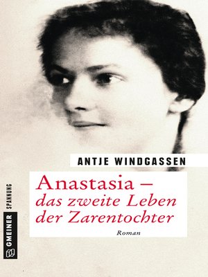 cover image of Anastasia--das zweite Leben der Zarentochter